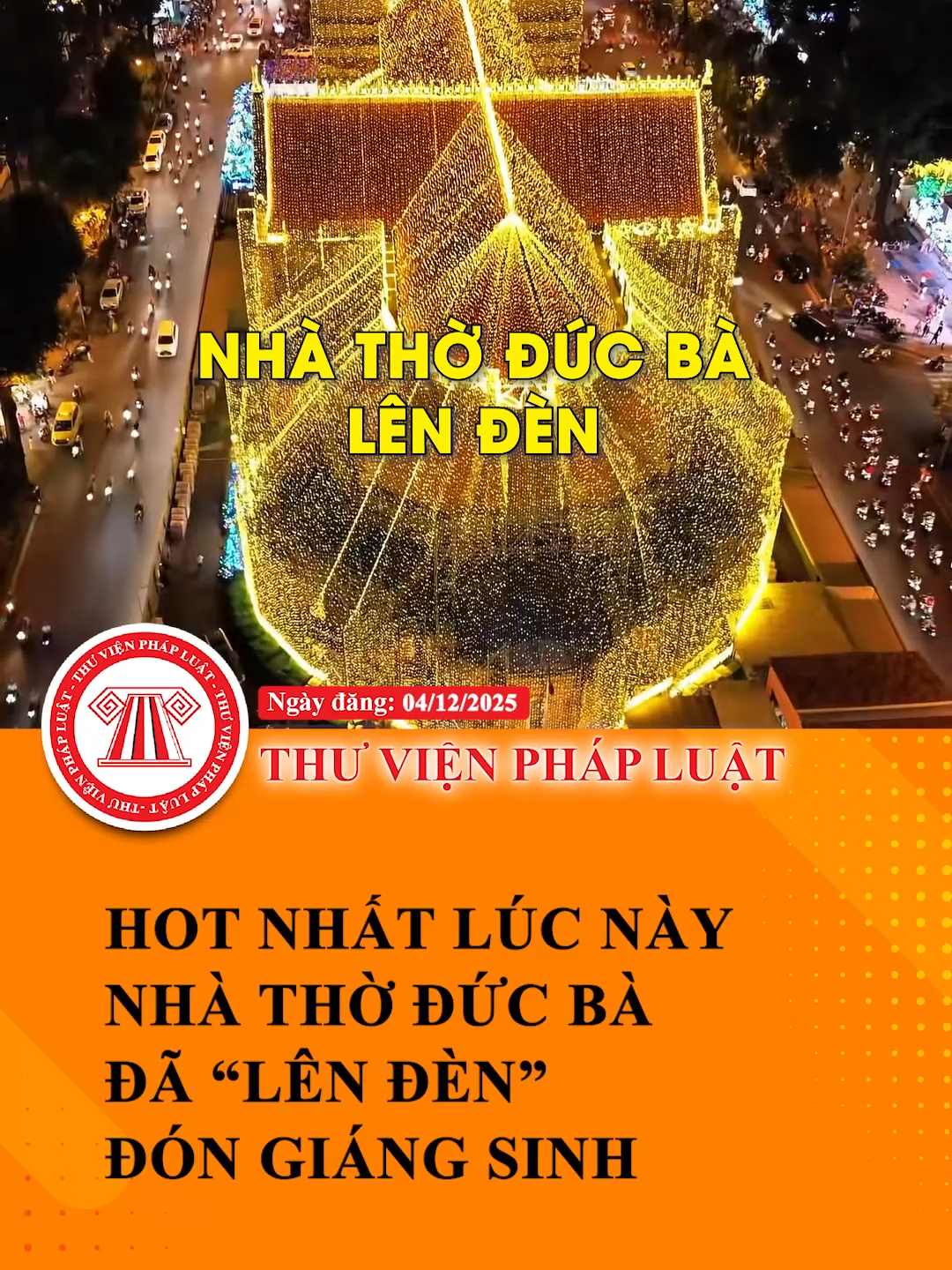 HOT NHẤT LÚC NÀY - Nhà thờ Đức Đà đã “lên đèn” đón Giáng Sinh #TVPL #ThuVienPhapLuat #LearnOnTikTok #Hoccungtiktok