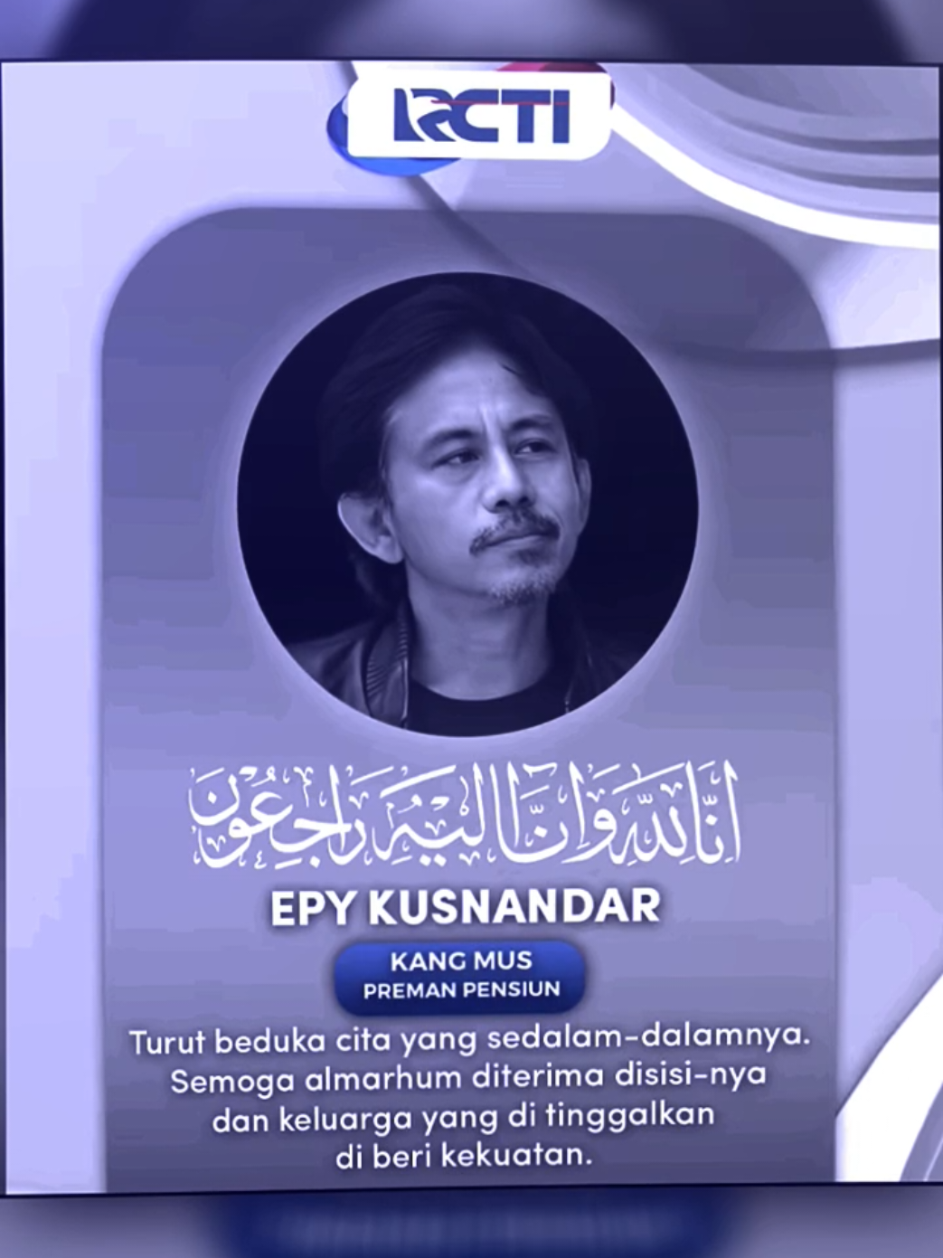 18.01 || innalillahi wainnailaihi roji'un turut berduka urat cita meninggalnya aktor senior epy kusnandar atau yang sering dikenal dengan 