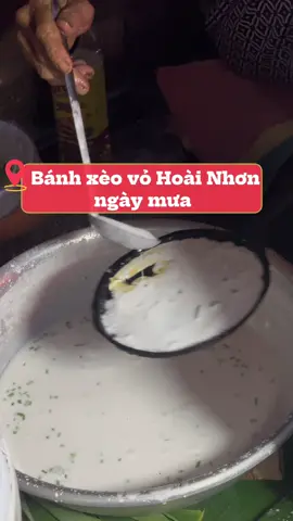 Bánh xèo + mắm đục + trời mưa thì sơn hào hải vị cũng chỉ còn là cái tên 🤣 #77binhdinh #hoainhon77c1 #banhxeomientrung #dacsanvungmien #tiktokviral 