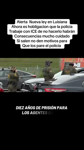 Alerta #paratii policías #trabajando con ICE #latinos #migracion #luisiana 