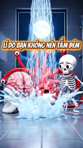 Lí do bạn không nên tắm đêm nhất là tắm bằng nước lạnh não tim xương khớp mạch máu điều quá tải vì bạn #suckhoechomoinguoi #songkhoe #ankhoesongvui #tim #na 