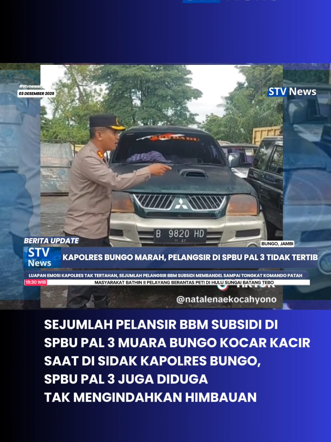 KAPOLRES BUNGO AKBP NATALENA EKO CAHYONO MARAH, PELANSGIR BBM SUBSIDI DI SPBUB PAL 3 MEMBANDEL, PEMILIK SPBU JUGA DIDUGA TAK MENGINDAHKAN HIMBAUAN PEMERINTAH, 03 DESEMBER 2025 #kapolresbungo #subsidi #pelangsir #spbu 