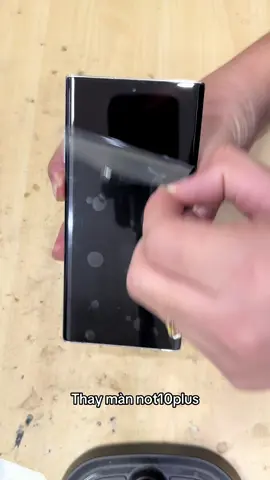 Thay màn not10plus