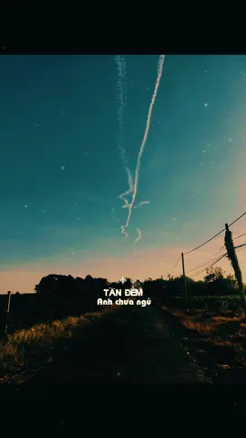 Tàn đêm a chưa ngủ