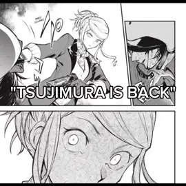! bsd chapter 127 ! I'M SO HAPPY TSUJI AND JOUNO ARE BACK THOUGH #bungoustraydogs #jounosaigiku #tsujimuramizuki #ayatsujiyukito #anime 