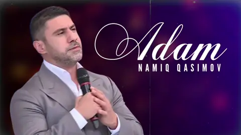 Yeni mahnımızı təqdim edirik “ADAM” mus @Elsen Axundoff soz @Muradmusic 