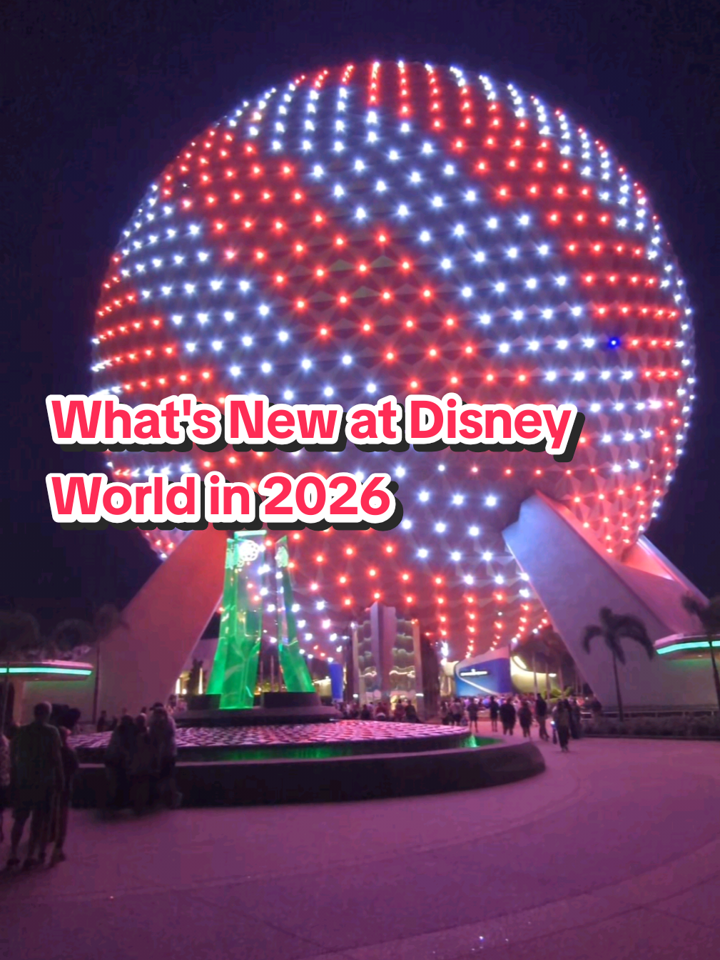 Disney World 2026 updates on ride openings. tickets, festivals #disney #disneyworld #waltdisneyworld #disneynews #disneyparks 