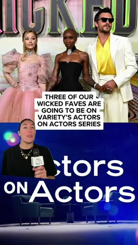 Never let the press end!!! Cannnot wait for this entire season of #ActorsonActors 😮‍💨 #variety #wickedforgood #wickedmovie #tiktokrundowncontest 