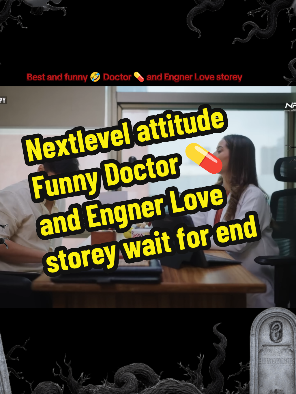 Nextlevel attitude Funny Doctor 💊 and Engner Love storey wait for end 🤣 #tranding #viralvideos #foryou #foryoypage #100k #fyp #onemillonaudition #unfreezemyaccount #creatorsearchinsights 