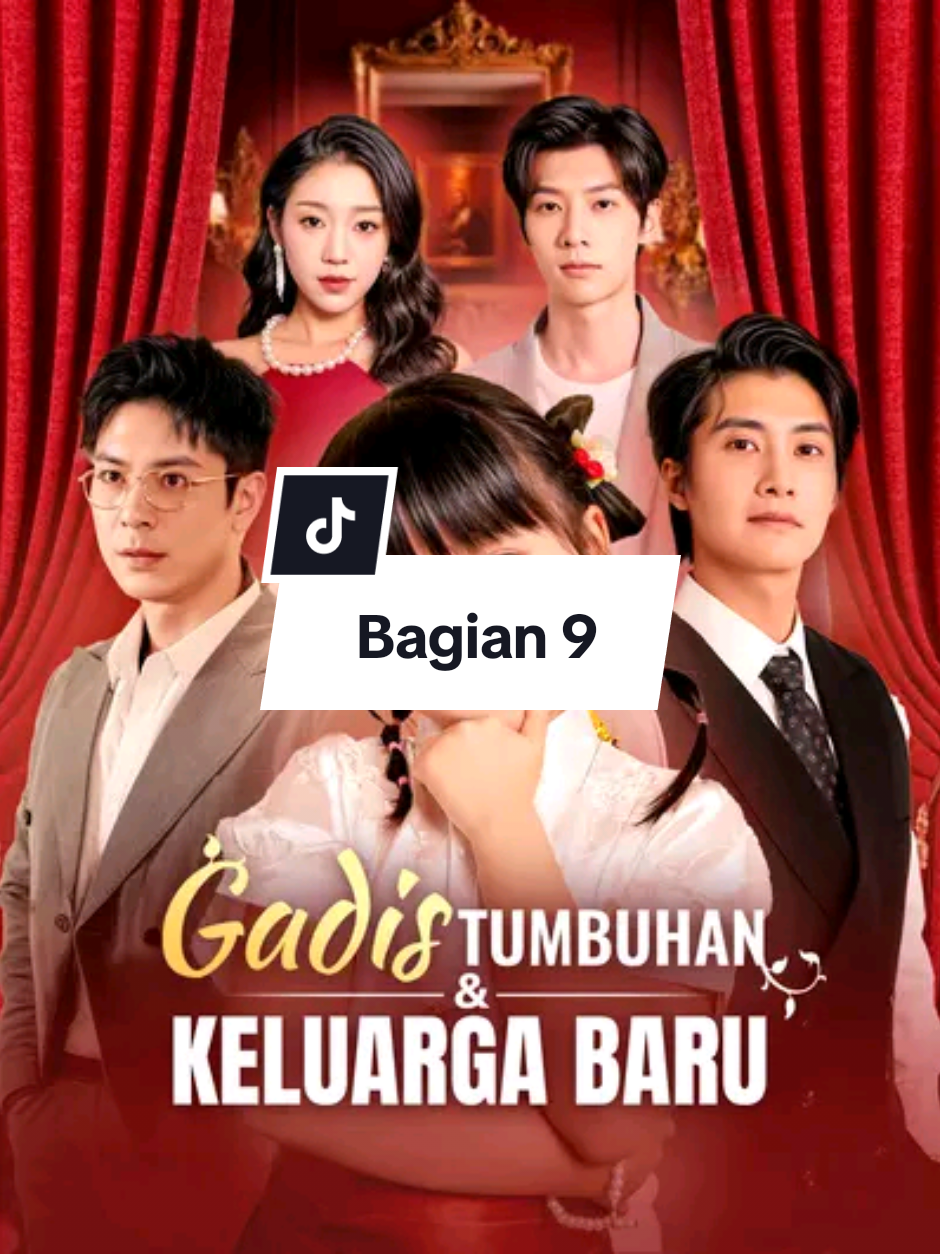 Gadis Tumbuhan dan Keluarga Baru #dracin #dramatiktok #dramapendek #dramapendekchina #hd 