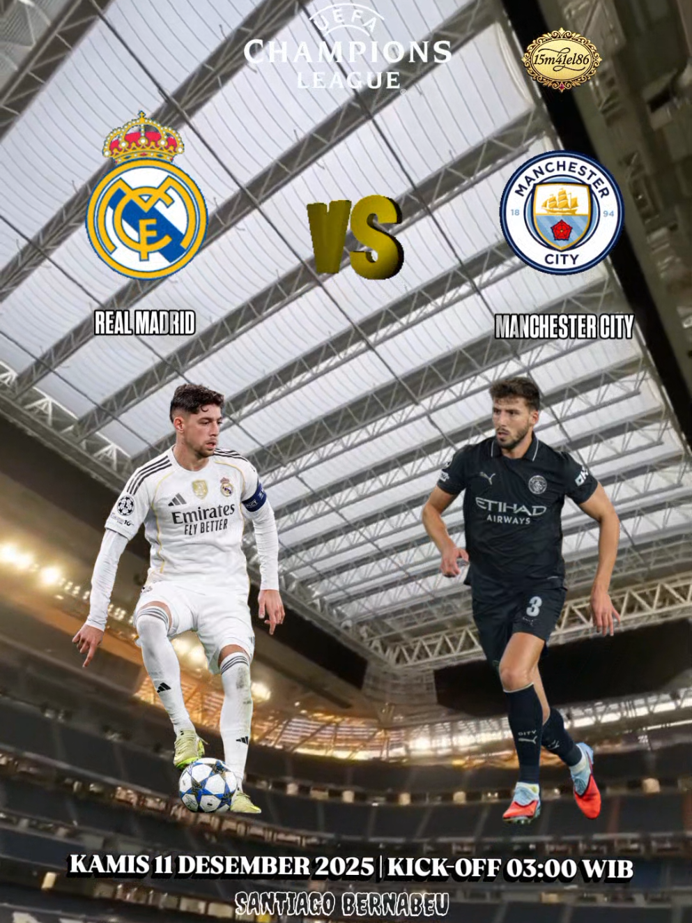 UEFA CHAMPIONS LEAGUE  REAL MADRID VS MANCHESTER CITY  KAMIS 11 DESEMBER 2025 PUKUL 03:00 WIB LIVE DI BEIN SPORTS  #ucl #realmadrid #manchestercity #viral #fyp @championsleague @Real Madrid C.F. @mancity @beIN SPORTS 