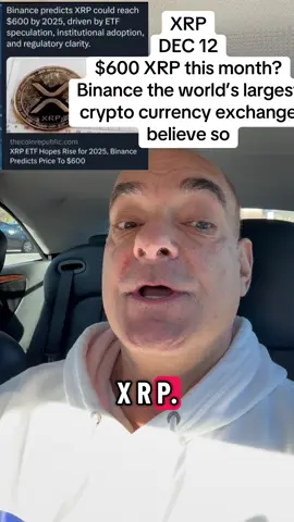 XRP $600 this month? Binance believes so. #xrp #xrpcommunity #xrparmy #fyp #viral 