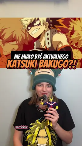 Nie miało być aktualnego Katsuki Bakugo?! #myheroacademia #mha #bakugo #ciekawostki #samisiak 