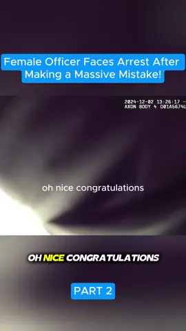 Female Cop Gets ARRESTED After Making A HUGE Mistake!#idrefusal#cops #copsoftiktok#foryoupage#audit 