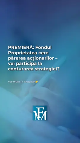 📢 Investitorii decid viitorul! 🗳️ Fondul Proprietatea a lansat oficial Inițiativa de Consultare a Acționarilor, un demers strategic prin care investitorii pot contribui direct la definirea direcțiilor pe termen lung ale Fondului. Decizia a fost comunicată în cadrul ședinței din 1 decembrie 2025. 📋 Comitetul Reprezentanților a publicat două documente esențiale: Strategia de Comunicare și Chestionarul pentru Acționari, ambele disponibile online. Inițiativa este descrisă drept „o piatră de temelie