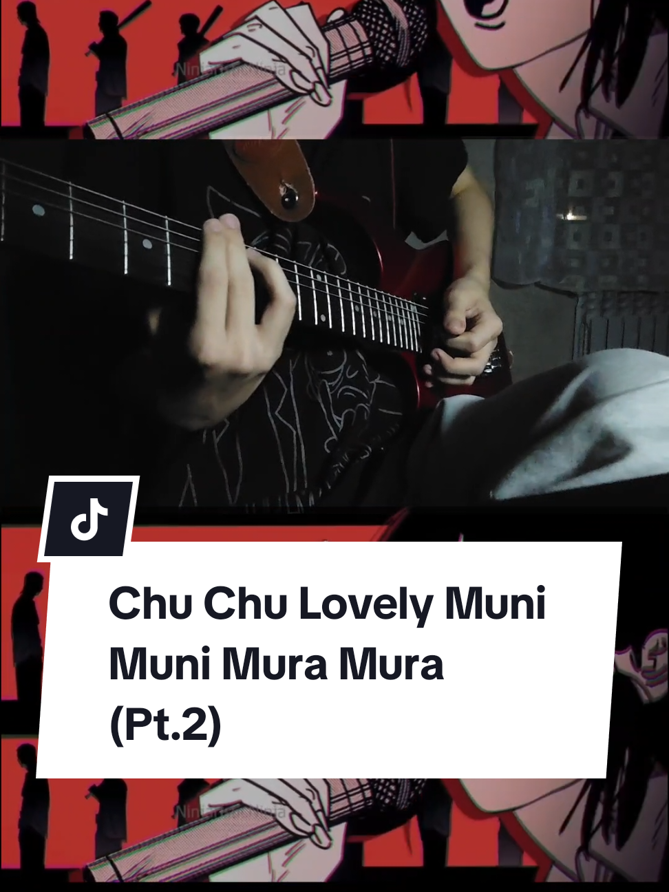 Chu Chu Lovely Muni Muni Mura Mura Prin Prin Boron Nururu Rero Rero (Pt.2) background edit-@NinjaristicNinja  #guitartok #maximumthehormone #chuchulovelymunimunimuramura #denji #chainsawmananime #jrock #guitar #guitarcover #fyp #viral #japanese
