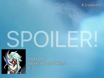 DOTTORE’S WEEKLY BOSS THEMEEEEE! #ildottore #dottore #GenshinImpact #fyppppppppppppppppppppppp #viraltiktok 
