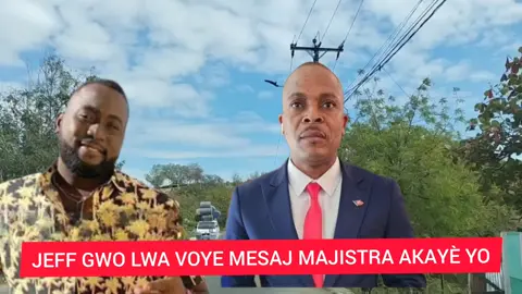 Jeff gwo Lwa voye Mesaj bay majistra #Akayè a ak moun Akayè ki Di yap KOUPE kab Digicel #kaliko #tiktokindia #kaliko 