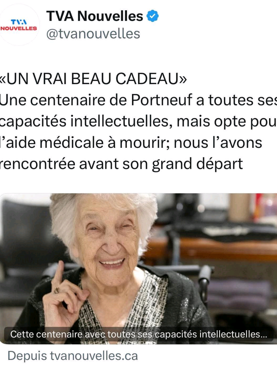 TVA nouvelles nous apprend qu'une dame âgée qui a toutes ses capacités intellectuelles, va opter pour l'aide médicale à mourir. #aidemedicalamourir #cavabienaller #petitquebec #amm 