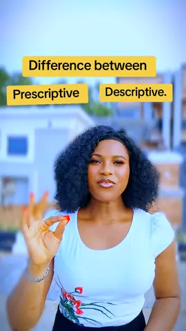 #prescriptive #descriptive #NigerianEnglishTeacher #OnlineTutor #DifferenceBetween 
