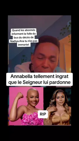Annabella tellement ingrat  que le Seigneur lui pardonne #tiktokcotedivoire🇨🇮 #tiktokafrique🇹🇬🇨🇩🇨🇮🇧🇯🇬🇦🇨🇲🇬🇦 #tiktokcameroon🇨🇲tiktokafrica #annabellalamexicaine 