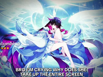 at least u will know when u win 😭 #columbina #columbinagenshinimpact #GenshinImpact #nodkrai #fyp 