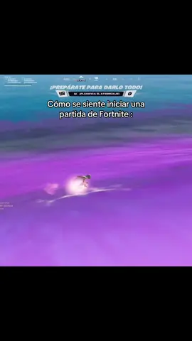 Cómo se siente iniciar una partida de Fortnite  #fortnite #pepeelpollo #surfer #partida #tryhard 