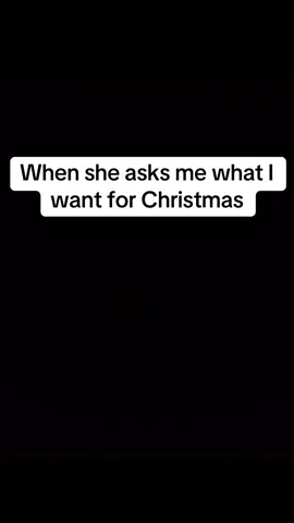 I’m a simple man. #wife #husband #lol #marriage #christmas