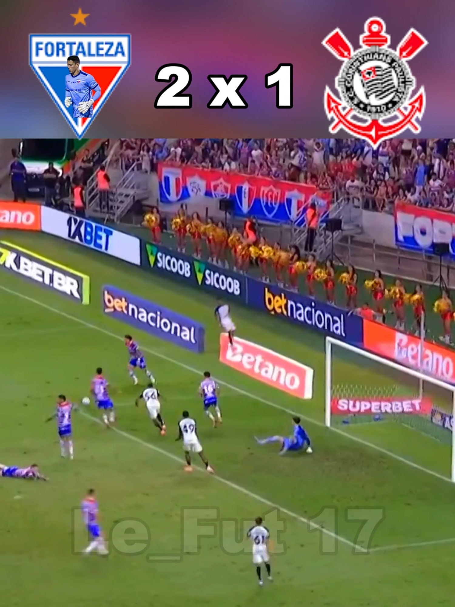 fortaleza x corinthians #fortaleza #brasileirao #corinthians #timao #engraçado #edit #smzinho