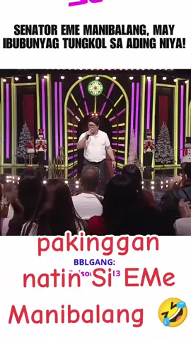Ito na si Eme Manibalang, kung na miss Nyo yung episode ng BBL Gang 🤣🤣 #bubblegang  #fypviralシ  #fypppppppppppppp 