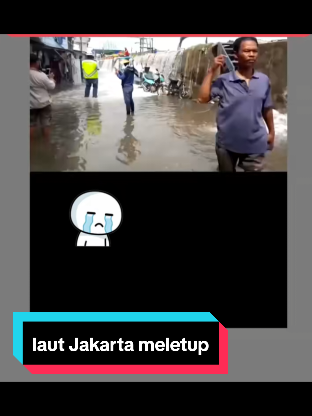 keadaan air laut Jakarta #fraysumatra #frayceh #jakarta #fyppppppppppppppppppppppp #creatorsearchinsight 