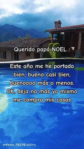 Querido papá NOEL : Este año me he portado bien, bueno casi bien, buenoooo más o menos. OK, deja no más yo mismo me compro mis cosas #navidad #noel #cosas #regalos #parati 