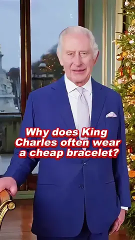 Why does King Charles often wear a cheap bracelet? #charles #royal #celebrity #usa 