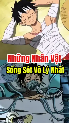 Những nhân vật sống sót vô lý nhất #anime #onepiece #luffy 