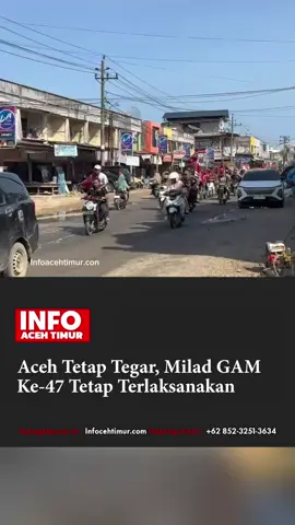 Momentum 4 Desember tetap dilaksanakan di wilayah Aceh Timur, Khususnya Peureulak dan Nurussalam. Hari Milad Gerakan Aceh Merdeka (GAM) yang dideklarasikan pada 4 Desember 1976, tetap diperingati dengan khidmat meskipun tidak ada upacara besar. Kamis (4/12/2025). Di Aceh Timur, peringatan Milad GAM ke-49 digelar, di Peureulak. Acara ini diharapkan dapat menjadi momentum untuk memperkuat persatuan dan kemajuan Aceh. Peringatan Milad GAM juga diadakan di wilayah lain, seperti Aceh Utara, dengan kegiatan santunan anak yatim dan pengibaran bendera Bulan Bintang. Momentum ini menjadi kesempatan untuk mengenang perjuangan para pejuang GAM dan memperkuat semangat kebersamaan di Aceh. Baca selengkapnya di website infoacehtimur.com (link di bio & story) ________________________ Salon mobil: @88.Royal's AutoCare   Selalu gunakan tagar : #Infoacehtimur_Official #acehtimur #infoacehtimur #beritaacehtimur Terimakasih