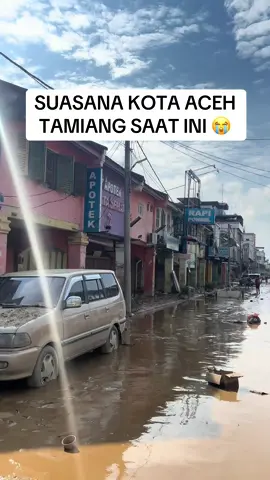 Ampuni dosa kami ya Allah, doa Aceh Tamiang Kami😭 #fyp #acehtamiang 