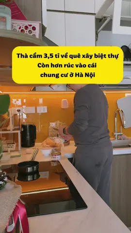 Thà cầm 3,5 tỉ về quê xây biệt thự Còn hơn rúc vào cái chung cư ở Hà Nội Nhiều khi cũng suy nghĩ thật sự mọi người ạ. Đôi khi quyết định về quê đâu phải dễ dàng đâu nhỉ.  #nvnm  #muanhahanoi  #giadinh  #dailyvlog  #viral 