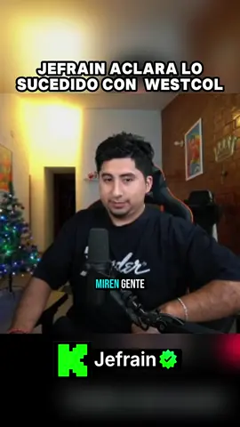 Uy picantisimo! #jefrain #westcol #polemica #fyp