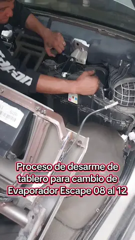 Proceso de Cambio de Evaporador del Aire acondicionado de Ford Escape 08 al 12  #aireacondicionadoautomotriz #parati #foryou 