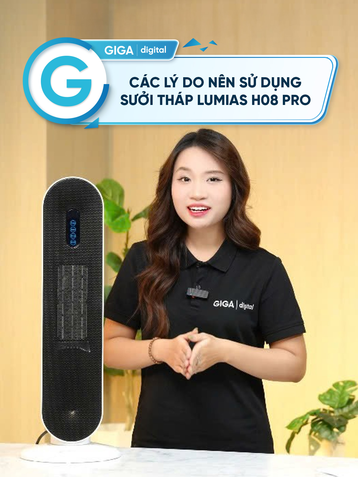 Các lý do nên sử dụng sưởi tháp Lumias H08 Pro #HopLongEcommerce #gigadigital_official #lumias #MaySuoiLumias #Sưởi_Tháp_Lumias #LumiasH08Pro #H08Pro