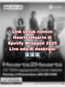 Jadwal Hearts2Hearts di Spotify Wrapped 2025 Live: 🔸Black Carpet 📅 4 Desember 2025 🕖 20.00 WIB  📽️ Live di : https://www.rctiplus.com/live-event/6984/black-carpet-spotify-wrapped-live-indonesia-2025-4-desember-2025-20-00-wib 🔸 Main Show 📅 4 Desember 2025 🕖 20.30 WIB 📺Tayang di : RCTI, GTV 📽️ Live streaming :  rctiplus.com/tv/rcti #Hearts2Hearts #하츠투하츠 #H2H #S2U @Hearts2Hearts 