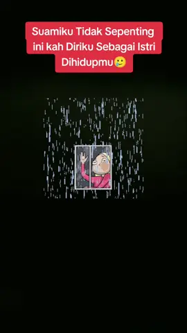 #sadstory  #istri  #jeritanhati  #🥀 