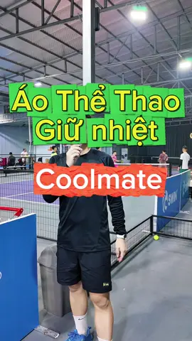 Ae đã sắm áo thể thao giữ nhiệt dài tay chơi pickleball chưa #pickleball #coolmate #coolmatepickleball #huynhnguatay #aogiunhiet 