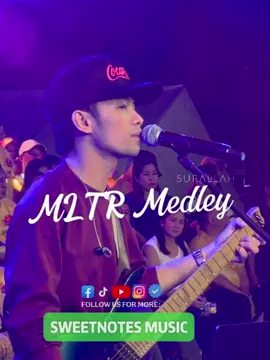mltr ggbfbfPaskuhan sa Surallah Grand Opening 🔥 MLTR Medley | Sweetnotes Live @ Surallah South Cotabato #SweetnotesMusic #coversongsinger #music #concert #fyp #foryou