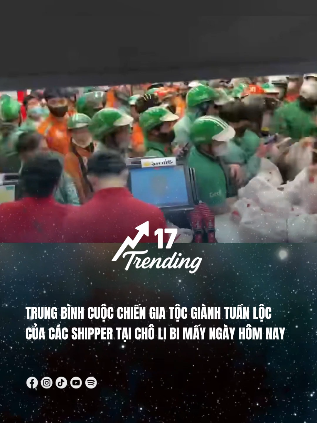 Trung bình cuộc chiến gia tộc giành tuần lộc của các shipper tại Chô Li Bi mấy ngày hôm nay #17trending #17network