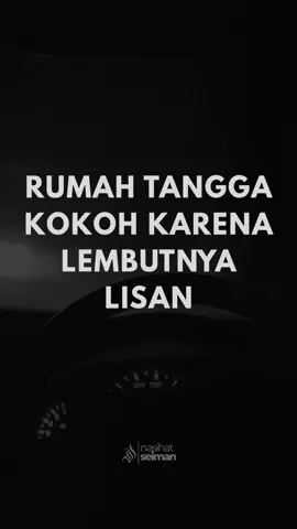 Rumah tangga kokoh karena lembutnya lisan #hijrah #nasihatkeluarga #ustadzadihidayat #muslimquotes #nasihatislami 