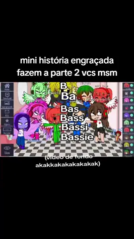 o vídeo de fundo kakakakakamamama