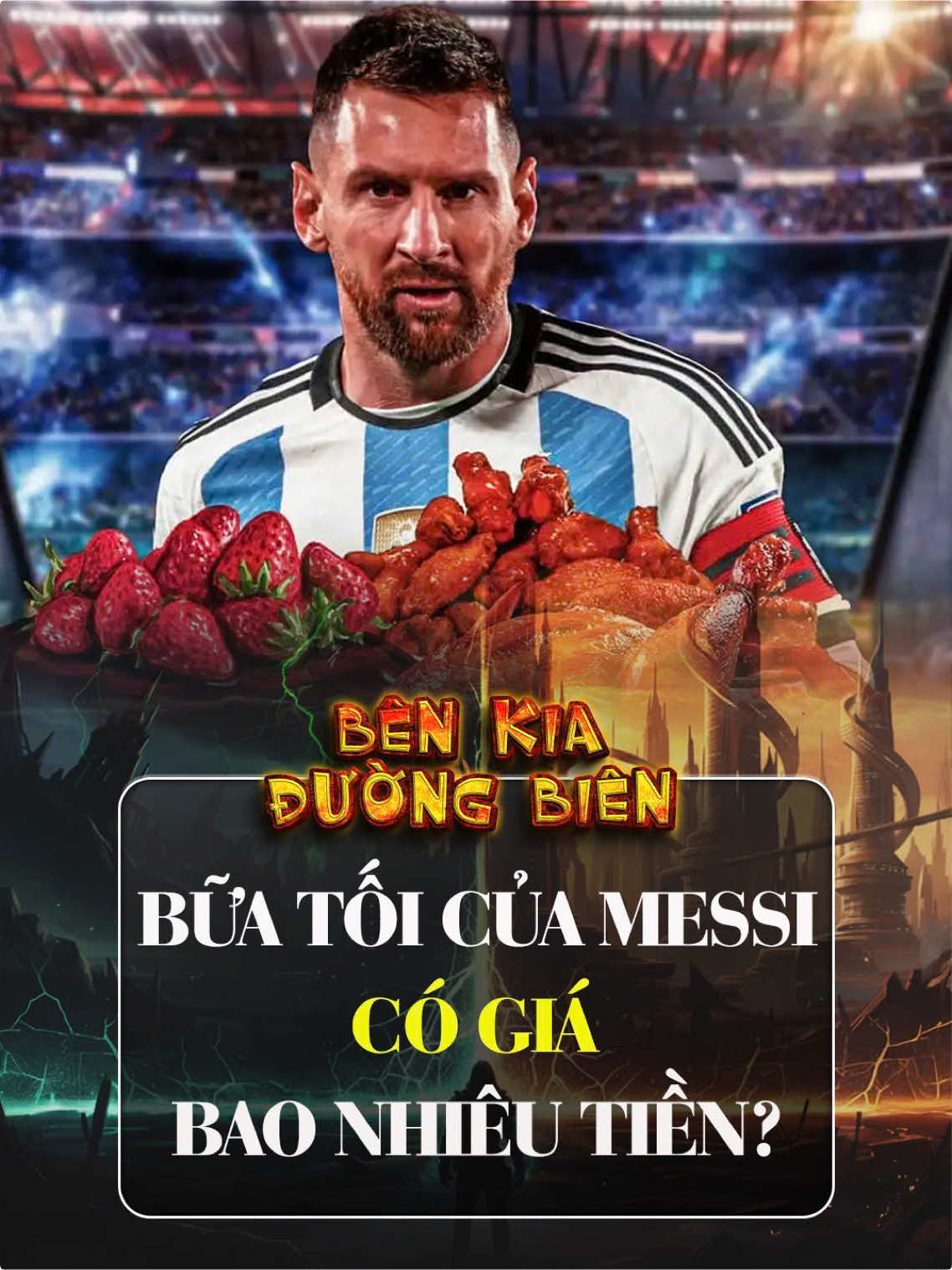 Một bữa ăn bình thường của Messi có giá bao nhiêu tiền? #bongda 