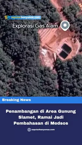 Di tengah musibah besar di beberapa wilayah di Sumatera, muncul kabar terkait tambang di wilayah Gunung Slamet, Jawa Tengah. Beberapa akun media sosial mengabarkan terkait tambang di area hutan Gunung Slamet yang berpotensi mengkhawatirkan. Diketahui, terjadi musibah skala besar di beberapa wilayah di Sumatera Barat, Sumatera Utara, dan Aceh. Musibah itu adalah banjir dan longsor. Salah satu yang jadi sorotan adalah bahwa banjir itu membawa banyak gelondongan kayu. baca selengkapnya di seputarbanyumas.com #seputarbanyumas #fyp #purwokerto #pesonaindonesia 