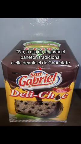 Lo que ella pida🫶🏻 #paneton #chocolate #navidad #viral #foryou 